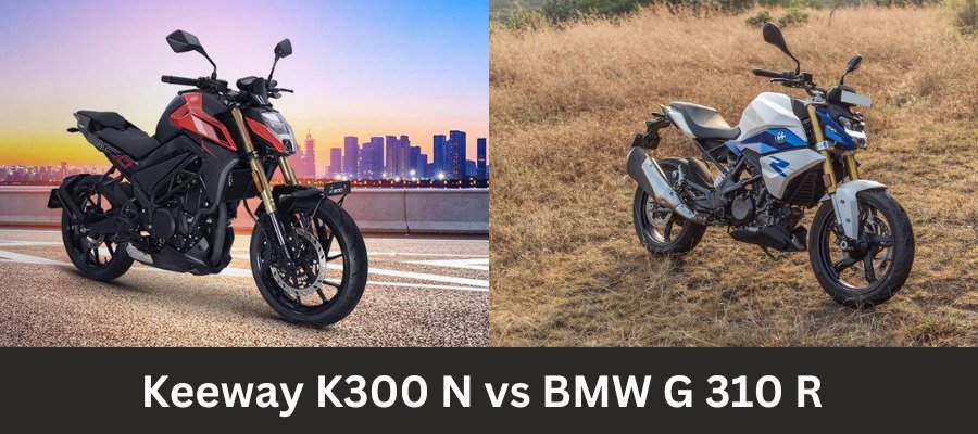 Keeway K300 N vs BMW G 310 R