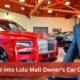 A Glimpse into Lulu Mall Owner’s Car Collection