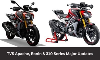 TVS Apache, Ronin & 310 Series Major Updates