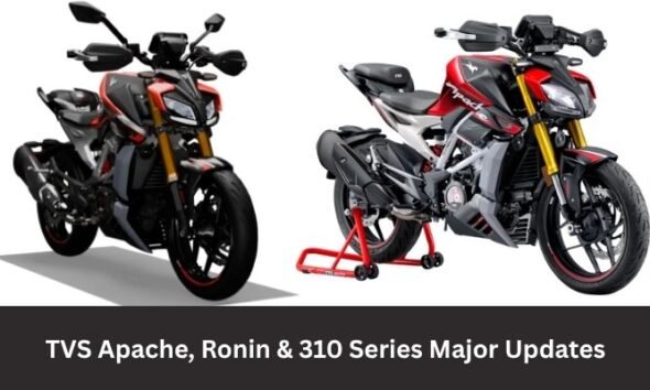 TVS Apache, Ronin & 310 Series Major Updates